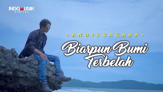 BIARPUN BUMI TERBELAH - Andis Sagara   //   Namamu ku simpan direlung hati dan tak kan terganti