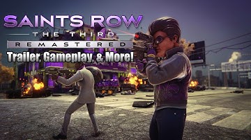 Saints Row the Third Remaster Trailer, Gameplay and More!