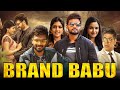 Brand babu full south indian movie hindi dubbed  sumanth shailendra full movie hindi dubbed