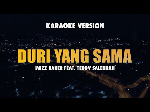 DURI YANG SAMA
