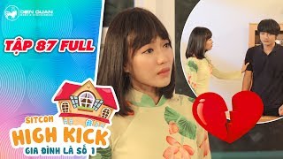 Gia đình là số 1 sitcom | tập 87 full: Diệu Hiền khóc như mưa khi nghe Đức Phúc nói lý do chia tay