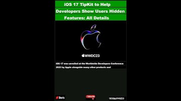 iOS 17 TipKit to Help Developers Show Users Hidden Features: All Details|#shorts