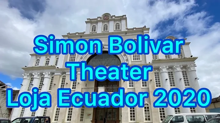 Loja Ecuador   Simon Bolivar Theater