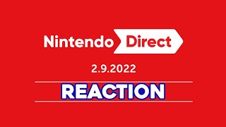 Nintendo Direct 2.9.22 Reaction