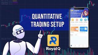 Royal Q __ Quantitative trading setup tutorial screenshot 5