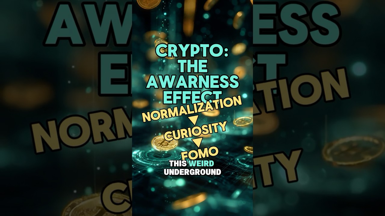 The Awareness Effect 🌍 | Why Everyone’s Suddenly Talking About Crypto