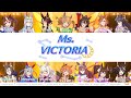 Ms. VICTORIA
