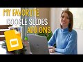 My Favorite Google Slides Add Ons for Teachers