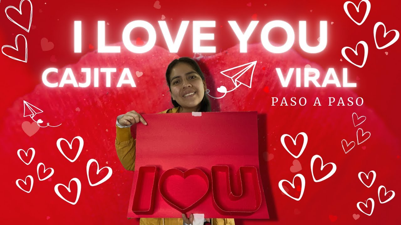Cajita “I love you” paso a paso Súper Fácil/ San Valentín/ Día de las madres
