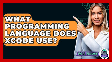 What Programming Language Does Xcode Use? - Next LVL Programming