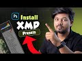 How to install camera raw presets in photoshp  xmp presets install in photoshop
