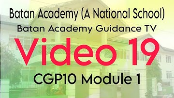 Video 19: CGP10 Module 1