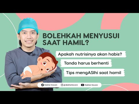 Bolehkah Menyusui Saat Hamil? | #TanyaDokterKeven