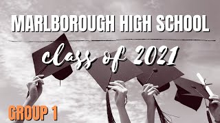 MHS 2021 Graduation Ceremony | GROUP 1