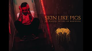 Watch To The Grave Skin Like Pigs video