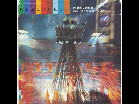 2000  - Peter Gabriel  - OVO -  The Weavers Reel