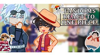 Fandoms React to One Piece/Monkey D Luffy |Gacha Reaction|