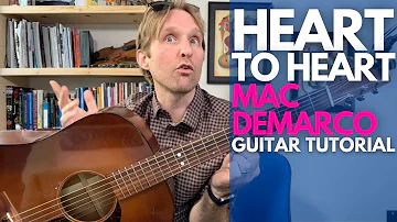 Heart to Heart by Mac DeMarco Guitar Tutorial - Guitar Lessons with Stuart!