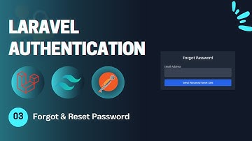 #03 – Reset Password | Laravel Authentication & Authorization in Arabic