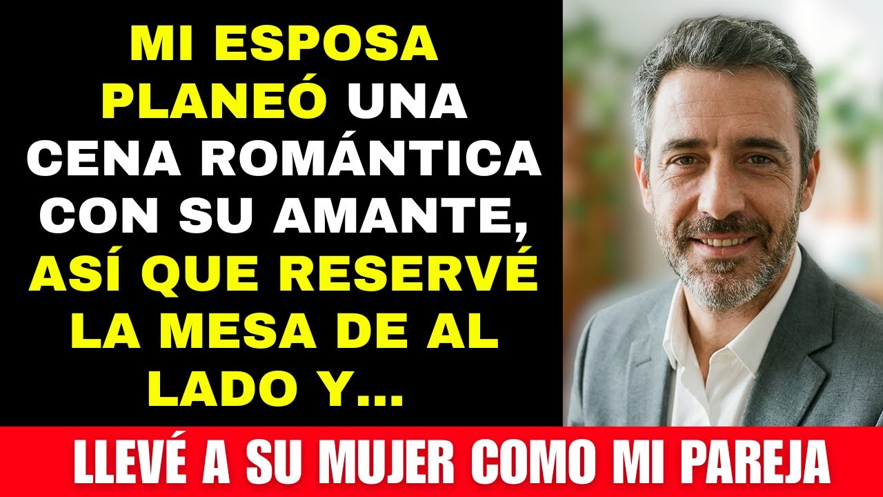 Mi Esposa Planeó Una Cena Con Su Amante — Así Que Reservé La Mesa De Al Lado