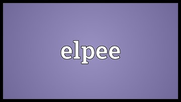 Elpee Meaning