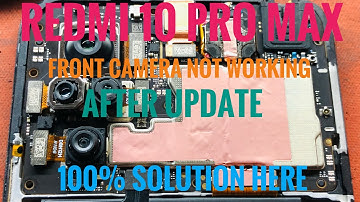 Redmi note 10|10pro max front camera not working after Softwere update solution 100%yashik mobile