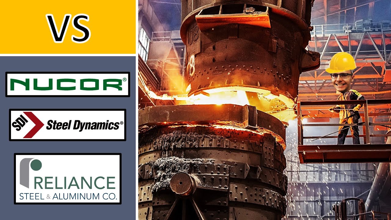 Nucor vs Steel Dynamics vs Reliance Steel & Aluminum Dividend stock