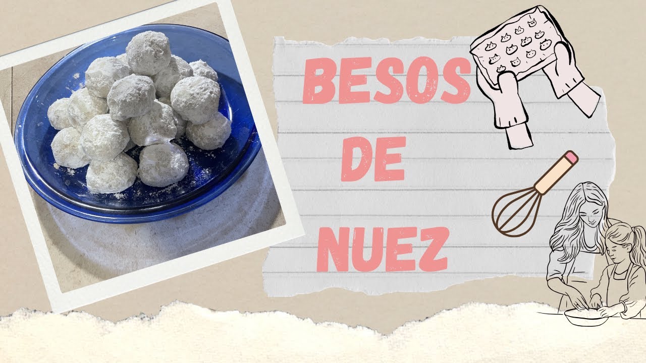Besos de nuez 👩‍🍳+Recreando receta con mi hija 👧🧈😋