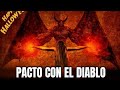 PACTO CON EL DIABLO, HISTORIA DE TERROR👹👻