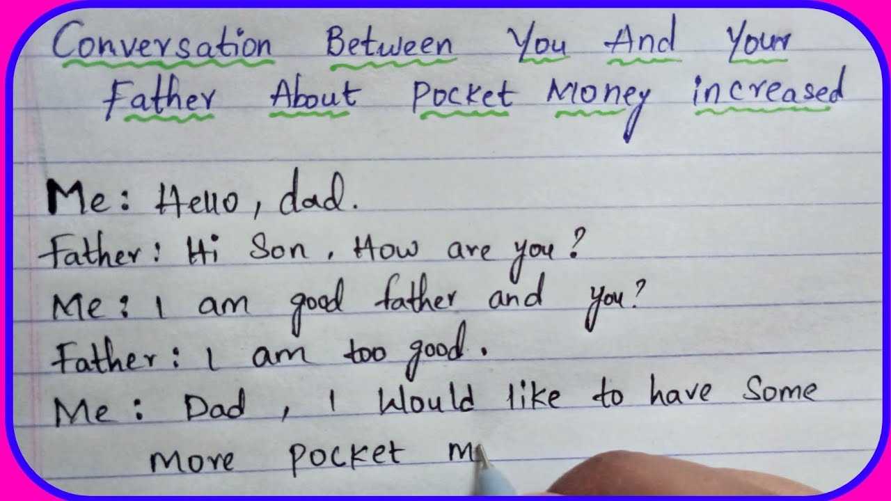 Dialogue Between Father And Son About Pocket Money