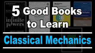 5 Good Books To Learn Classical Mechanics | Review + Recommendation
