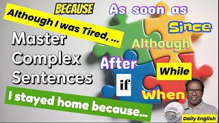 Speak Smarter: Easy Complex Sentences for Daily English! Dr. Gnanaseharan Selliah. SUBSCRIBE!