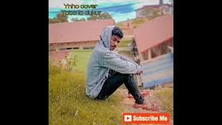 Ynho cover Toba la dukur🎤🫂