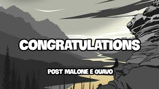 Video thumbnail of "Congratulations - Post Malone, Quavo (Lyric)"