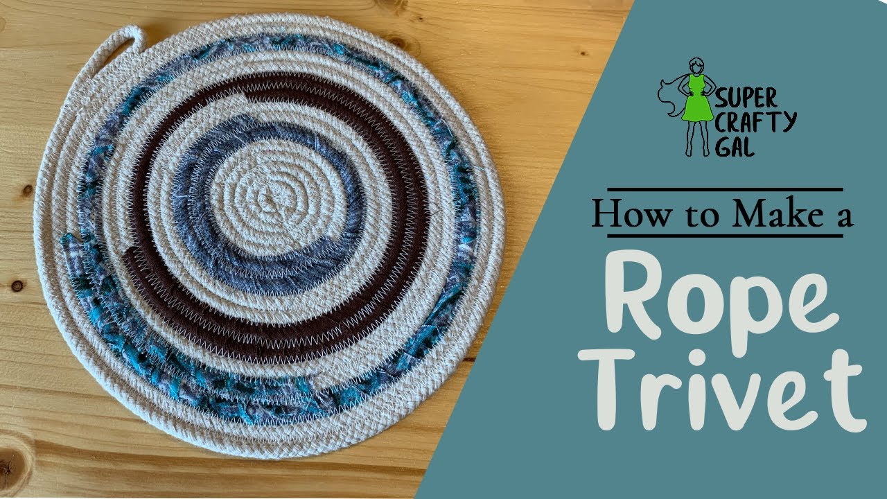 How to Make a Rope Trivet 