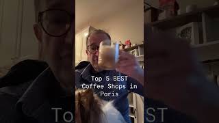 Top 5 BEST Coffee Shops in Paris (Ranked by Rating!)