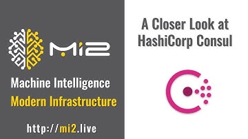 A Closer Look at HashiCorp Consul