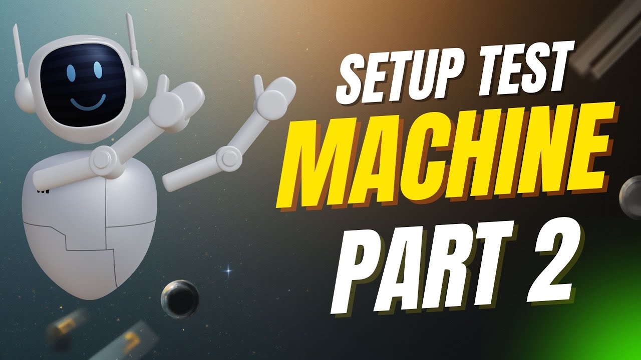 Setup test environment on local machine using the script - YouTube