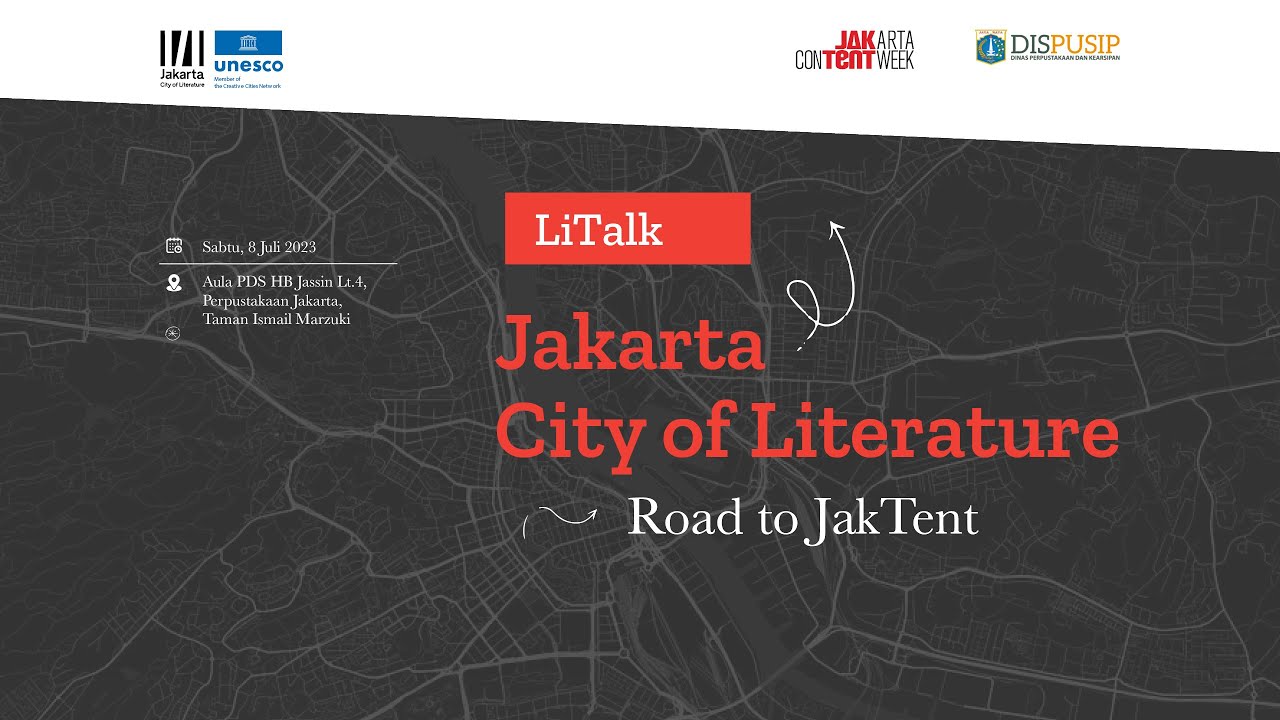 LiTalk - Jakarta City of Literature, Road to JakTent - YouTube