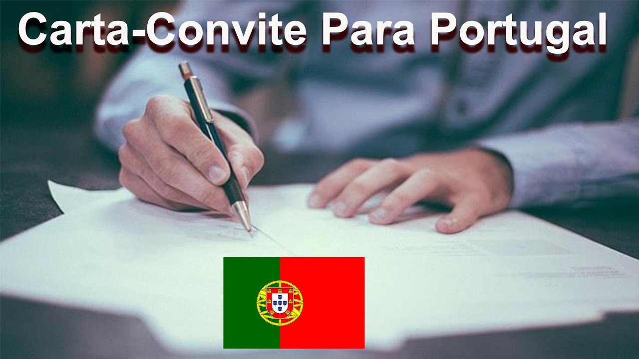 Tudo Sobre Carta-Convite Para Entrar em Portugal 2019 