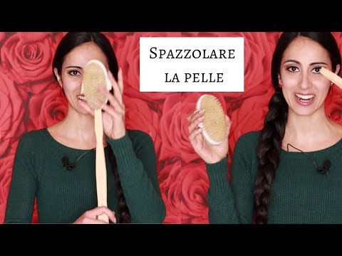 Spazzolatura a secco della pelle❤️ dry brushing