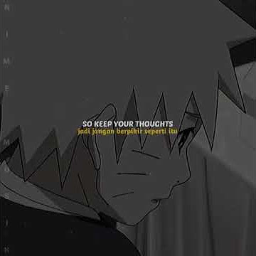 Story Wa AMV Naruto Sadboy 30 detik