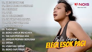 Felix Irwan 'Elegi Esok Pagi' Full Album Cover Akustik