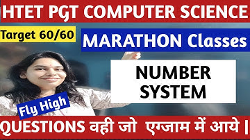 NUMBER SYSTEM IN DETAILS | HTET PGT COMPUTER SCIENCE COURSE 2024 #nsclasses #htetpgt