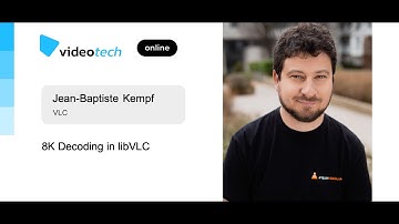 Jean-Baptiste Kempf — 8K Decoding in libVLC