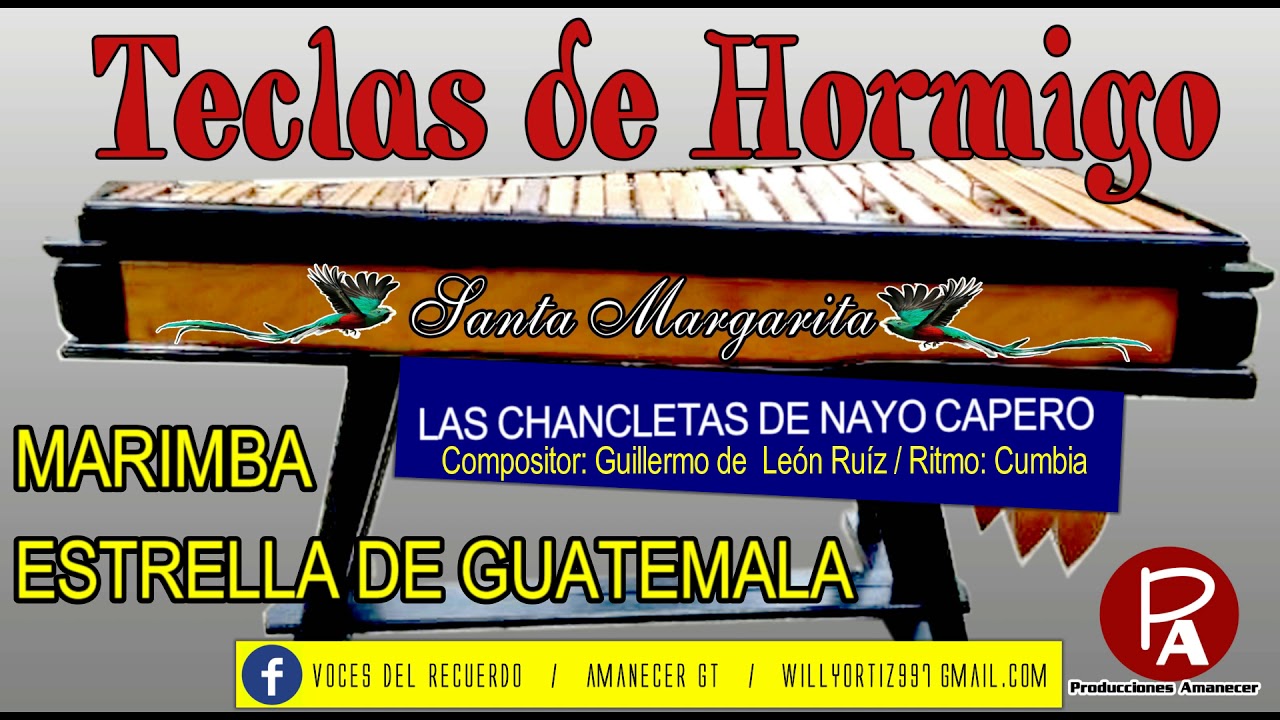 LAS CHANCLETAS DE NAYO CAPERO MARIMBA ESTRELLA DE GUATEMALA YouTube