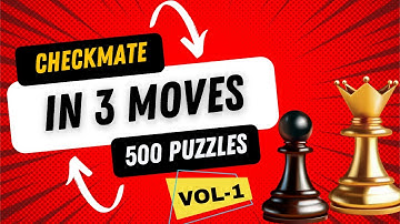 Chess Puzzles: Mate in 3 Moves - 100 Challenging Puzzles | Vol 1