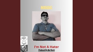 Famous I'm Not A Hater Net Worth