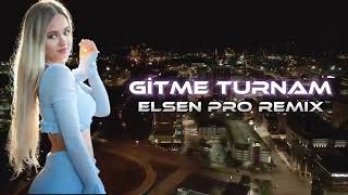 Elsen Pro - Gitme Turnam Remix Resimi