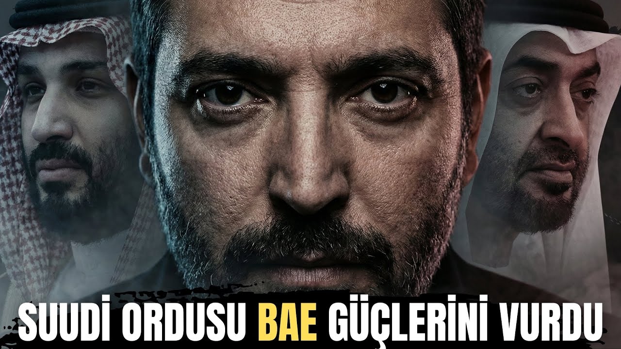 Suudi Arabistan BAE Konvoyunu Neden Vurdu? Körfez'de Büyük Çatışma